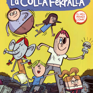 La colla ferralla 1 (La colla ferralla 1)