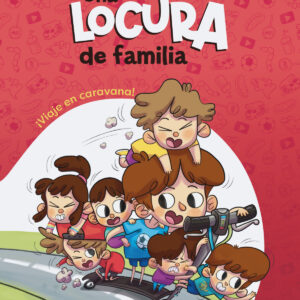 Una locura de familia. ¡Viaje en caravana!