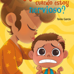 ¿Qué necesito cuando estoy nervioso?