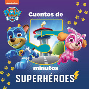 SUPERHEROES (PATRULLA CANINA CUENTOS 5 MINUTOS )