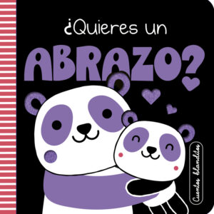 Cuentos blanditos: ¿Quieres un abrazo?