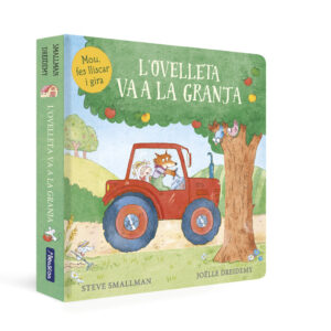 L'ovelleta va a la granja (L'ovelleta que va venir a sopar. Mans petitones)