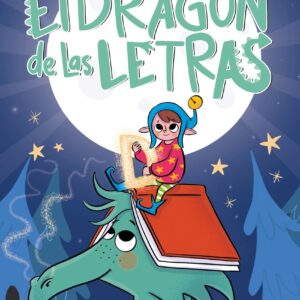 El dragón de las letras 3. Un duende, un dragón y un problema... ¿con solución?