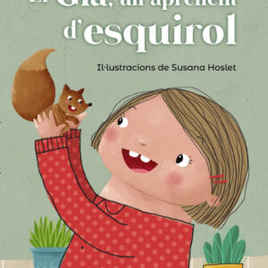 EL GLA, UN APRENENT D´ESQUIROL