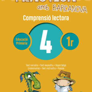 COMPRENSIÓ LECTORA 4-1R.PRIMARIA. PRACTICA AMB BARCANOVA 2019