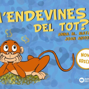 M'ENDEVINES DEL TOT?