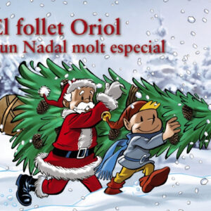 El follet Oriol i un Nadal molt especial