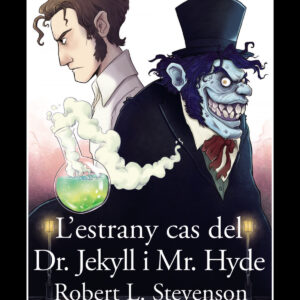L'estrany cas del Dr. Jekyll i Mr. Hyde
