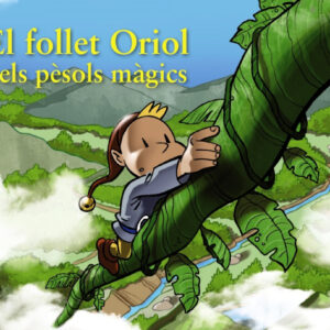El follet Oriol i els pèsols màgics