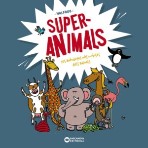Superanimals