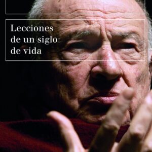 Lecciones de un siglo de vida