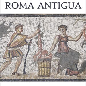 La vida en la Roma antigua