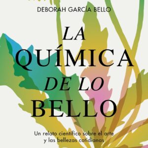 La química de lo bello