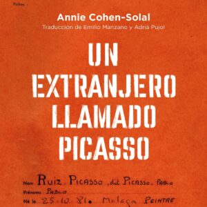 Un extranjero llamado Picasso