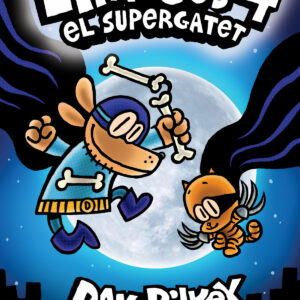 L'Home Gos. El supergatet