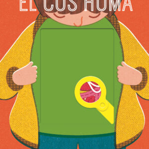 El cos humà. La lupa màgica