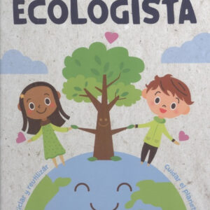 MANUAL DEL BUEN ECOLOGISTA