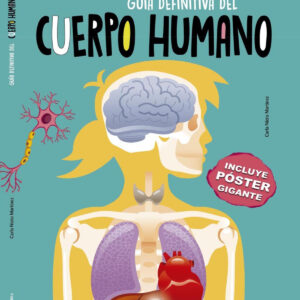Guía Definitiva del Cuerpo Humano