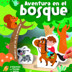 Aventura en el Bosque
