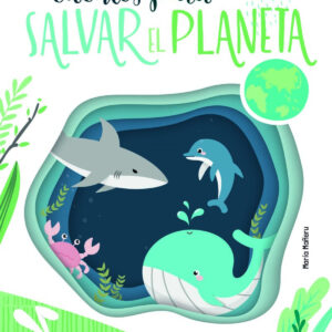 Cuentos para Salvar el Planeta