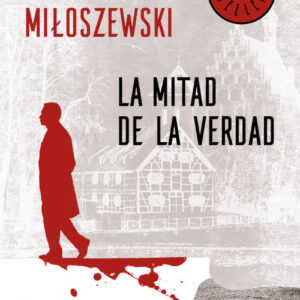 LA MITAD DE LA VERDAD