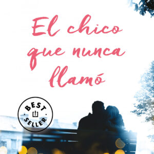 El chico que nunca llamó