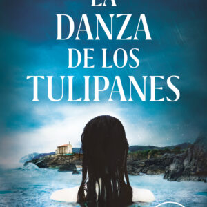 La danza de los tulipanes (Inspectora Ane Cestero 1)