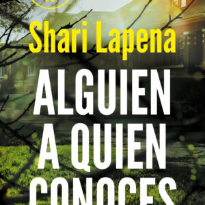 Alguien a quien conoces