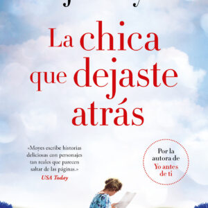 La chica que dejaste atrás