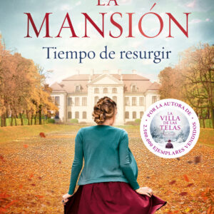 TIEMPO DE RESURGIR. LA MANSIÓN 3