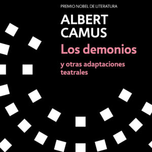 Los demonios y otras adaptaciones teatrales