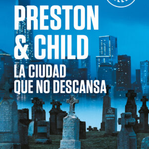 La ciudad que no descansa (Inspector Pendergast 17)
