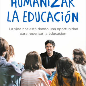 Humanizar la educación
