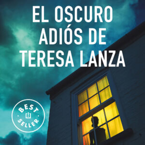 EL OSCURO ADIÓS DE TERESA LANZA