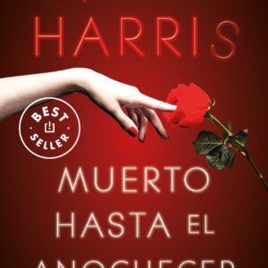 Muerto hasta el anochecer (Sookie Stackhouse 1)