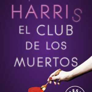 El Club de los Muertos (Sookie Stackhouse 3)