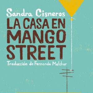 La casa en Mango street