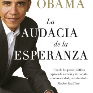 LA AUDACIA DE LA ESPERANZA