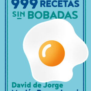Mucho más de 999 recetas sin bobadas