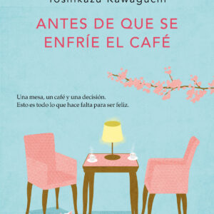 ANTES DE QUE SE ENFRÍE EL CAFÉ