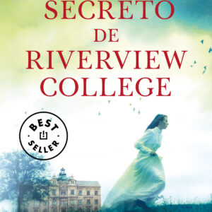 EL SECRETO DE RIVERVIEW COLLEGE