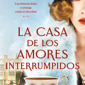 La casa de los amores interrumpidos
