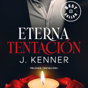 Eterna tentación (Trilogía Tentación 1)