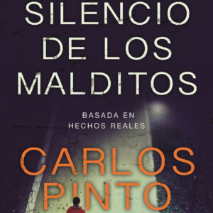 El silencio de los malditos