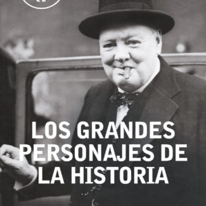 Los grandes personajes de la historia