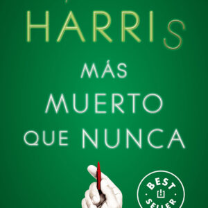 Más muerto que nunca (Sookie Stackhouse 5)
