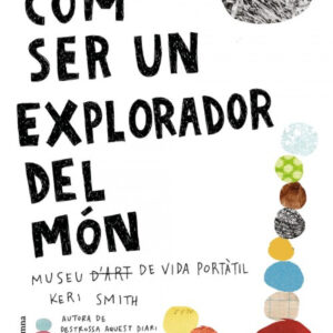 COM SER UN EXPLORADOR DEL MÓN