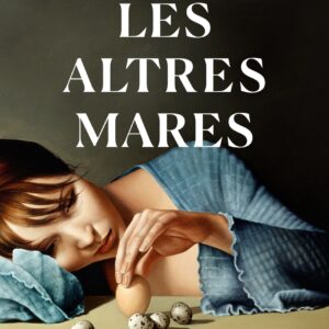 Les altres mares