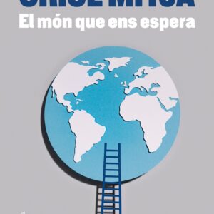 El món que ens espera