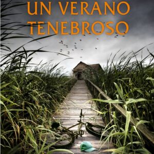 UN VERANO TENEBROSO